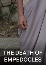 The Death of Empedocles (Der Tod des Empedokles oder)