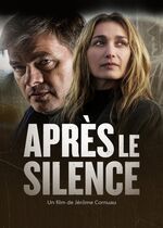 Breaking the Silence (Après le silence)