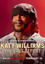 Katt Williams: The Last Report