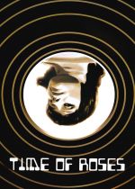 A Time of Roses (Ruusujen aika)