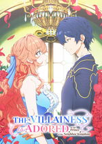 The Villainess Is Adored by the Prince of the Neighbor Kingdom (Akuyaku Reijou wa Ringoku no Outaishi ni Dekiai sareru)