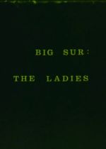 Big Sur: The Ladies