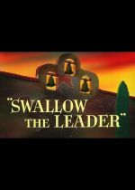 Swallow the Leader