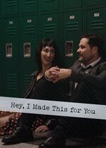 Hey, I Made This for You