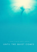Until the Quiet Comes