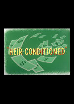 Heir-Conditioned