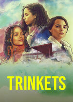 Trinkets (Diebische Elstern)