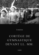 Cortège de gymnastique devant LL. MM.