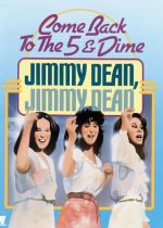 Come Back to the 5 & Dime Jimmy Dean Jimmy Dean