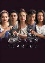 For the Broken Hearted