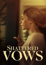 Shattered Vows (From Dangerous Heights)