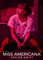 Taylor Swift: Miss Americana