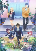 Watari-kun's ****** Is about to Collapse (Watari-kun no xx ga Houkai Sunzen)
