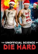 The Unofficial Science of Die Hard