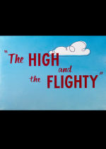 The High and the Flighty