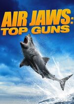 Air Jaws Top Guns