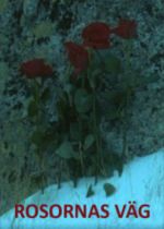 Rosornas väg