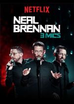 Neal Brennan: 3 Mics