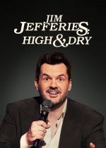 Jim Jefferies: High n Dry