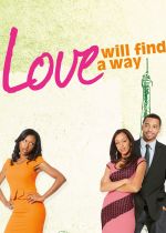 Love Will Find a Way