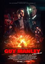 Guy Manley: Super Spy (A Real Movie)