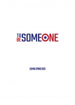 To Be Someone