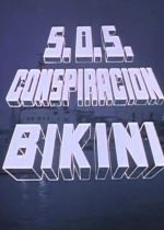 SOS Conspiracion Bikini