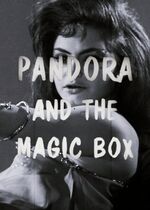 Pandora and the Magic Box
