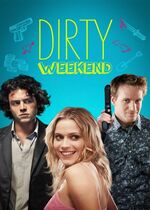 Dirty Weekend (Le Weekend)