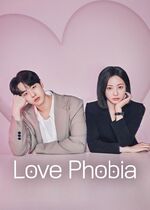 Love Phobia