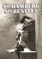 No Hamburg No Beatles