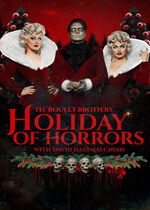 The Boulet Brothers Holiday of Horrors