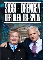 A Dangerous Boy (Siggi - drengen, der blev FBI-spion)