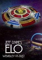 Jeff Lynnes ELO: Wembley or Bust