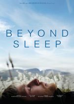 Beyond Sleep