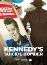 Kennedys Suicide Bomber
