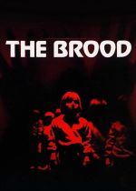 The Brood