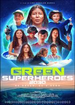 Green SuperHeroes 2030