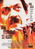 The Burning Season: The Chico Mendes Story