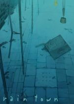 Rain Town (Video 2011)