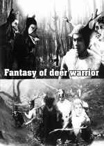 The Fantasy of Deer Warrior