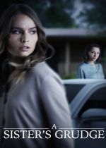 A Sisters Grudge