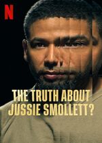 The Truth About Jussie Smollett?