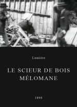 Le scieur de bois mélomane