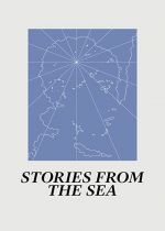 Stories from the Sea