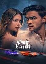 Our Fault (Culpa nuestra)