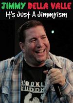 Jimmy Della Valle: Its Just a Jimmyism