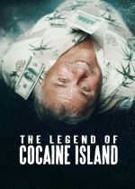 The Legend of Cocaine Island (White Tide: The Legend of Culebra)