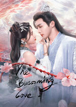 The Blossoming Love (Qian Duo Tao Hua Yi Shi Kai)