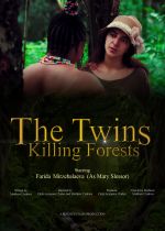 The Twins Killing Forests